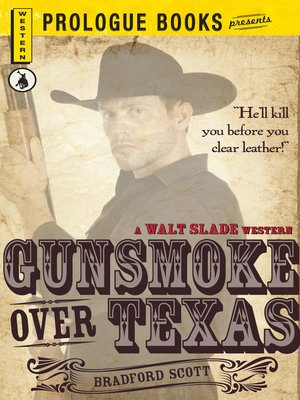 cover image of Gunsmoke over Texas